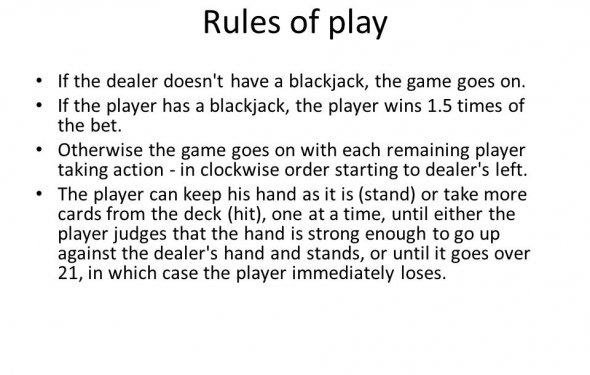 A blackjack, the game goes