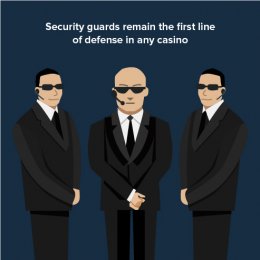 security guards remain the first line of defense in any casino