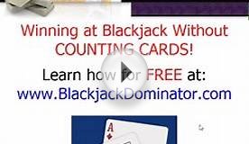 Winning at Blackjack Without Counting Cards